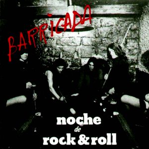 LP BARRICADA_NOCHE DE ROCK&ROLL_PORTADA
