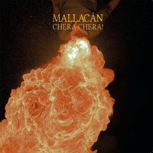 LP MALLACÁN - Chera, Chera!