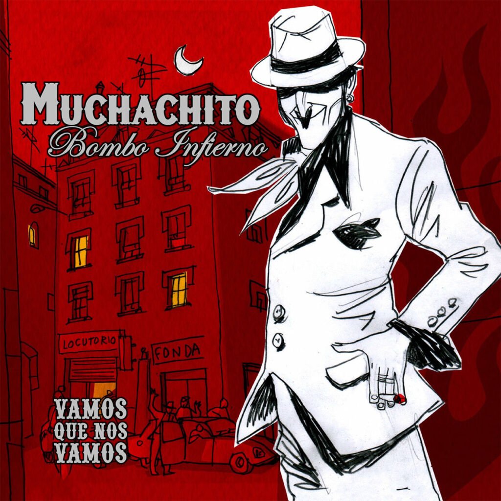 LP Muchachito Bombo Infierno - Vamos que nos vamos (2LP) - CHICXS DE LA ...