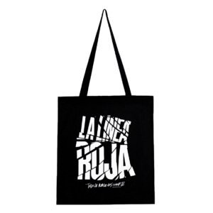 TOTEBAG NEGRA_LA LINEA ROJA_TODO LO MALO ES CIERTO