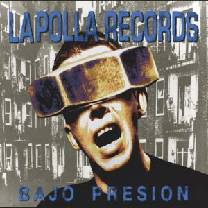 LP La Polla Records - Bajo Presión